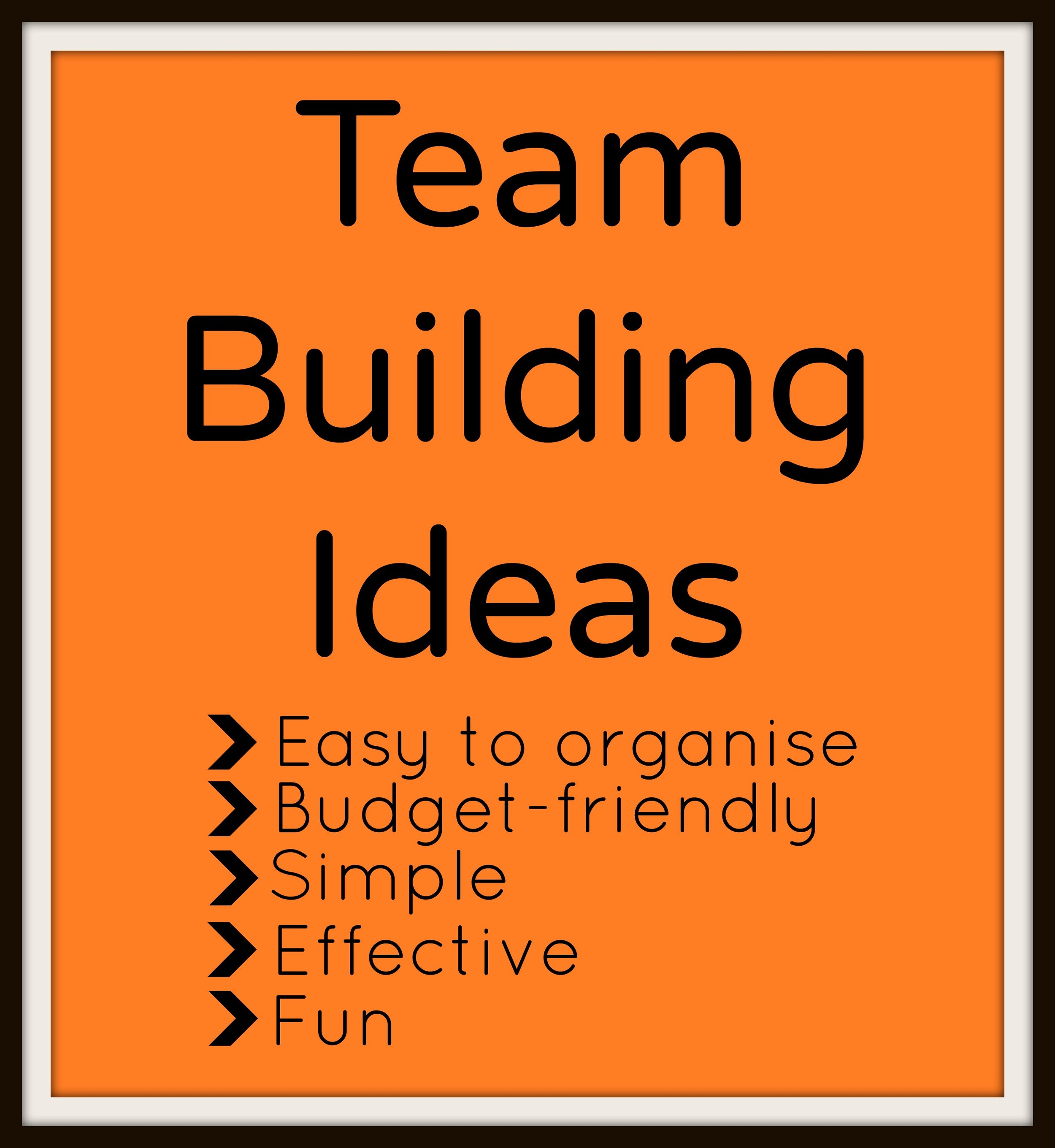 Easy Office Based Team Building Ideas