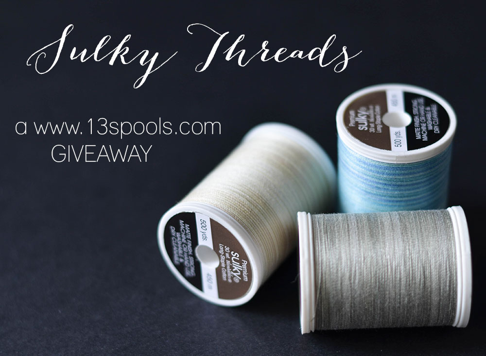 Sulky Threads Giveaway — 13 Spools