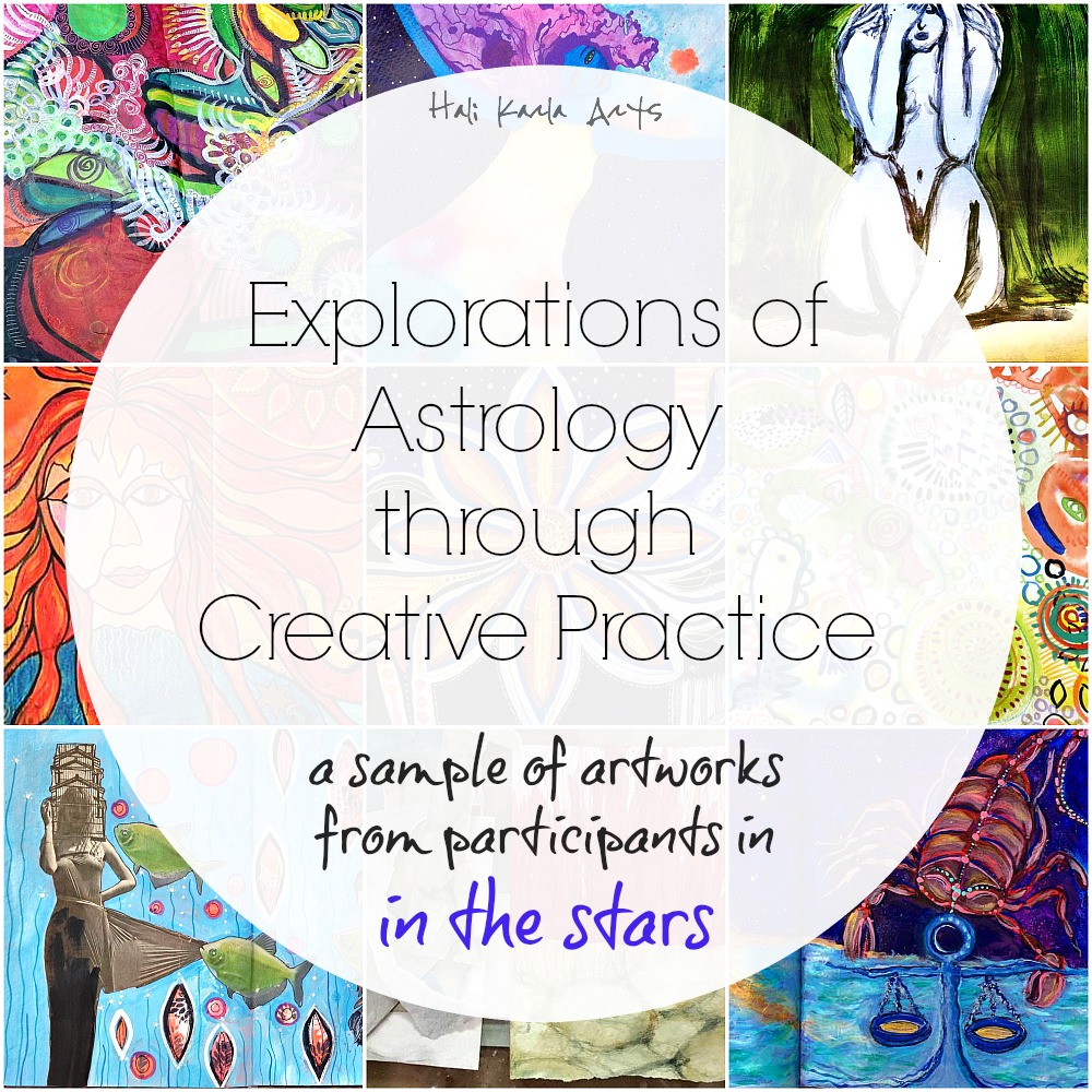 Explorations of Archetypes + Astrology through Creative Practice (from IN THE STARS participants with Hali Karla Arts)