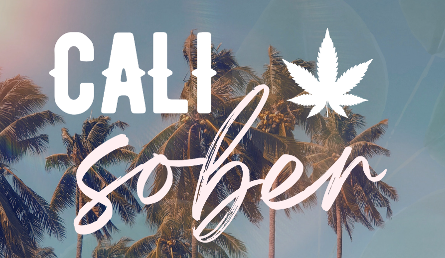 Why I Choose Cannabis Over Alcohol: The Cali Sober Way — Bud & Blossom