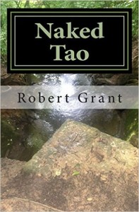 Naked Tao by Robert Grant