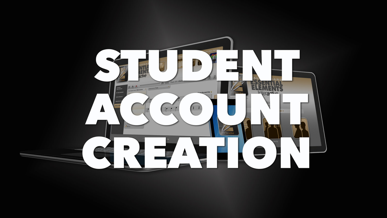 EEi Tutorial: Student Account Creation