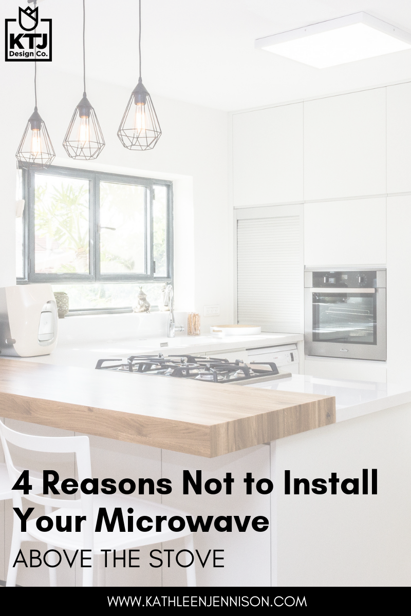 4 Reasons Not To Install Your Microwave Above The Stove Ktj