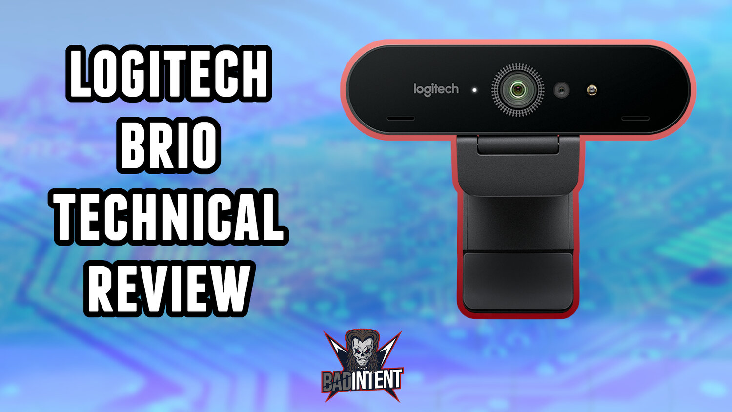 vores drikke beslutte Logitech Brio 4K Webcam Review — Stream Tech Reviews by BadIntent