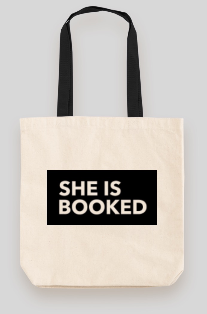 SOLD OUT - She Is Booked Tote Bag — SHE IS BOOKED
