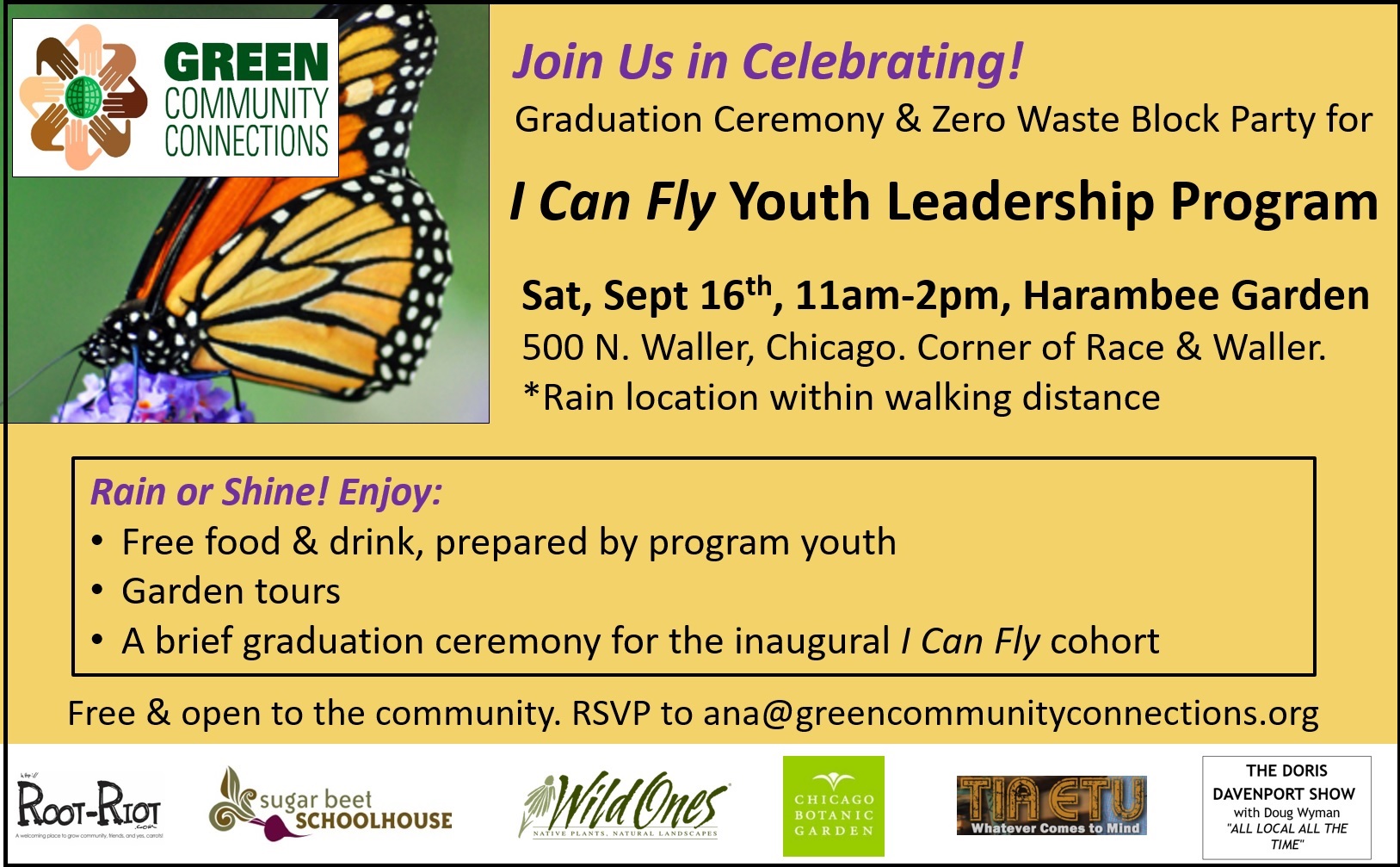 Join us for the I Can Fly Youth Leadership Program graduation ceremony and zero waste block party on Saturday, September 16th from 11am to 2pm at Harambee Garden in Chicago's Austin community, 500 N. Waller Chicago. Free and open to the community. Free food and drink. 