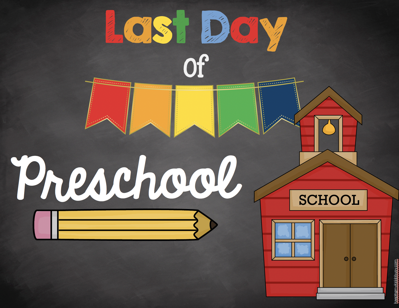 Last Day of Preschool 2021