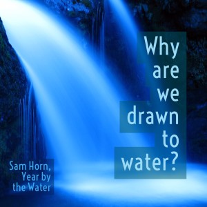 why drawn to water text image