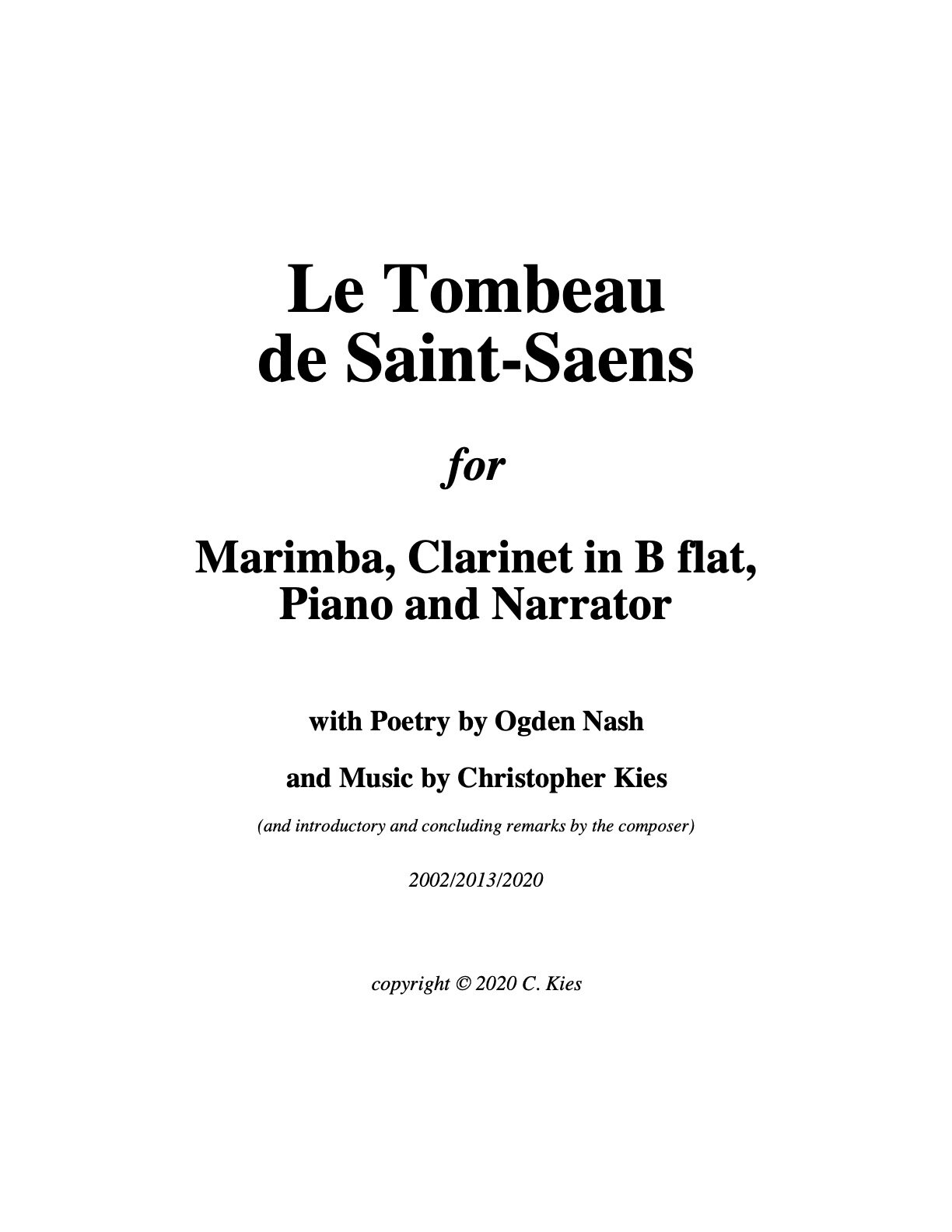 To separate count Scared to die Le Tombeau de Saint-Saëns for Marimba, Clarinet in B flat, Piano and  Narrator — Christopher Kies: Composer