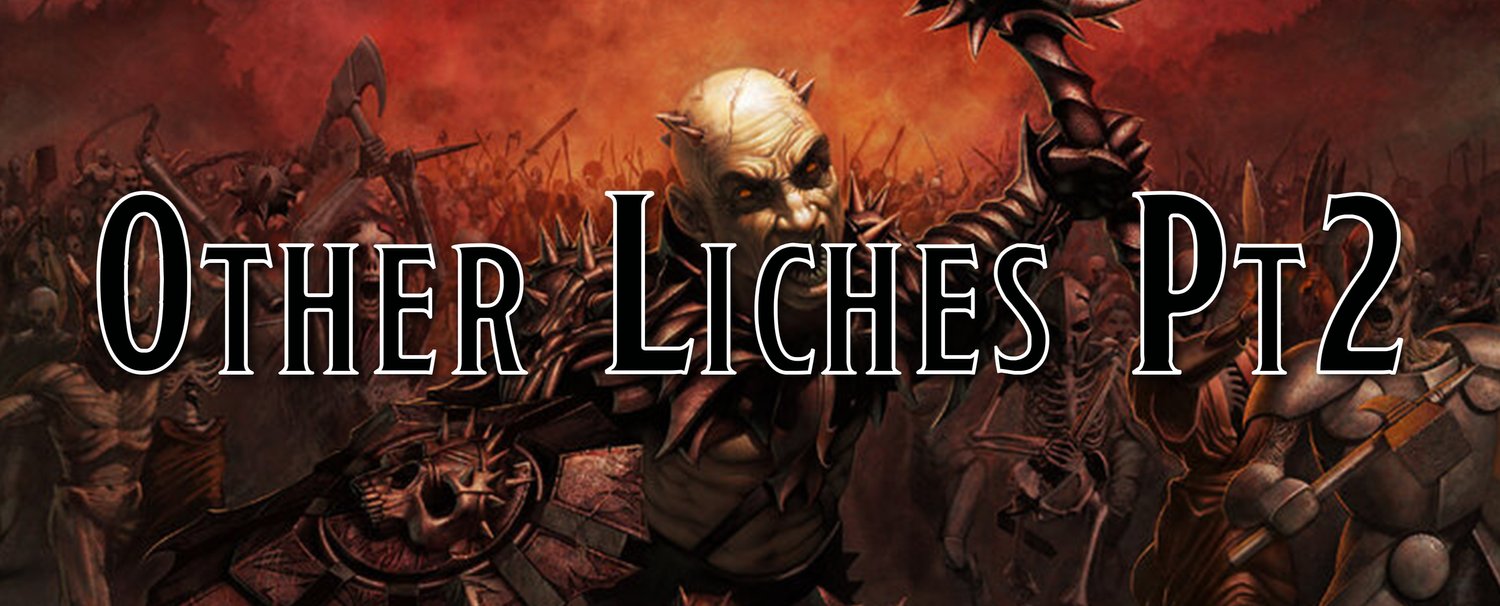Liches for Other Classes - Pt. 2 — Dump Stat Adventures