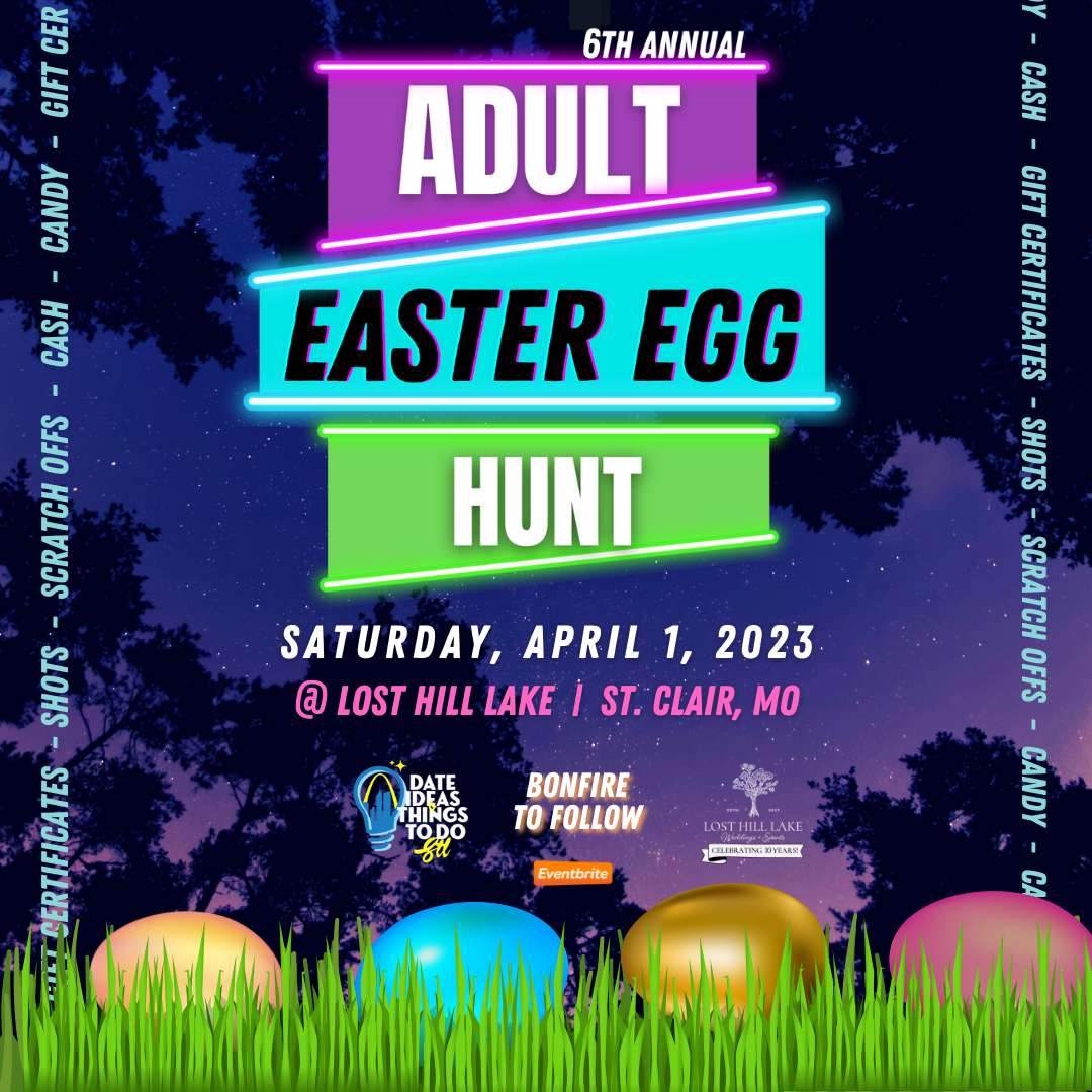 6th Annual Adult Easter Egg Hunt — Lost Hill Lake