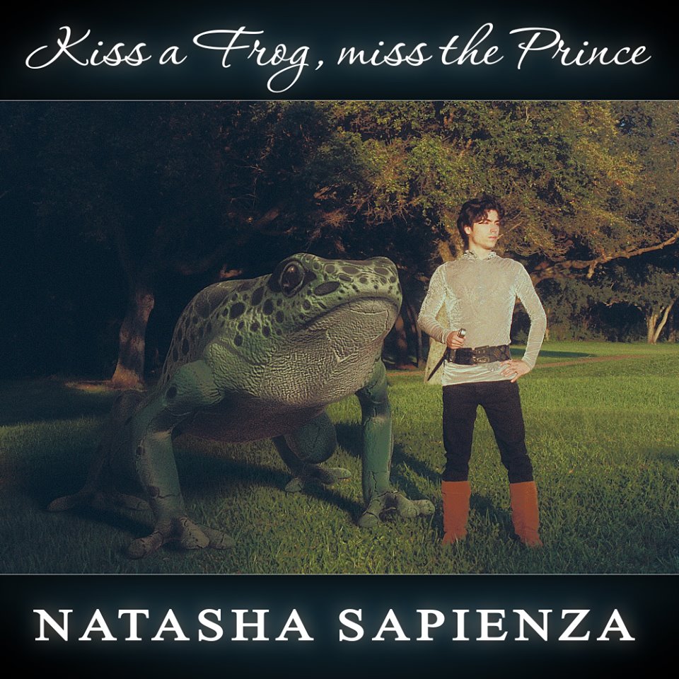 Kiss A Frog, Miss The Prince Interview with Natasha Sapienza