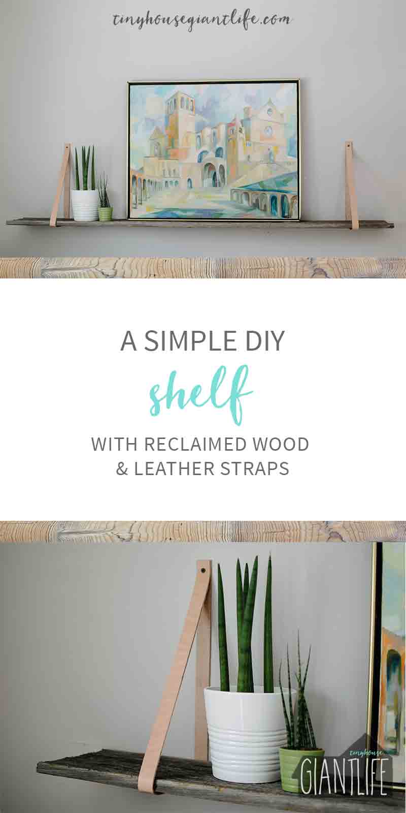 This reclaimed barn board shelf and leather strap shelf is a quick, easy, DIY. The shelf provides a great ledge for art and is simple to create.