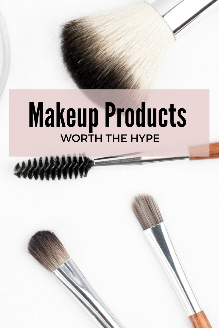 Makeup Products Worth The Hype