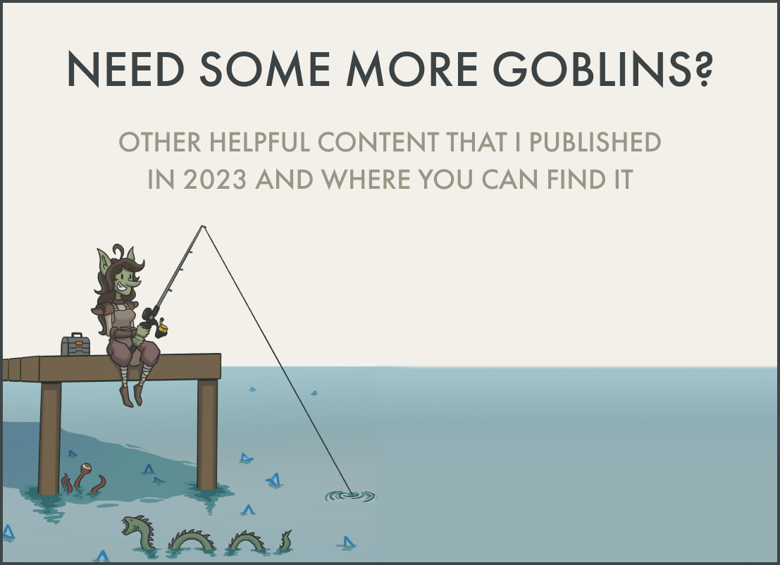 Need some more goblins?