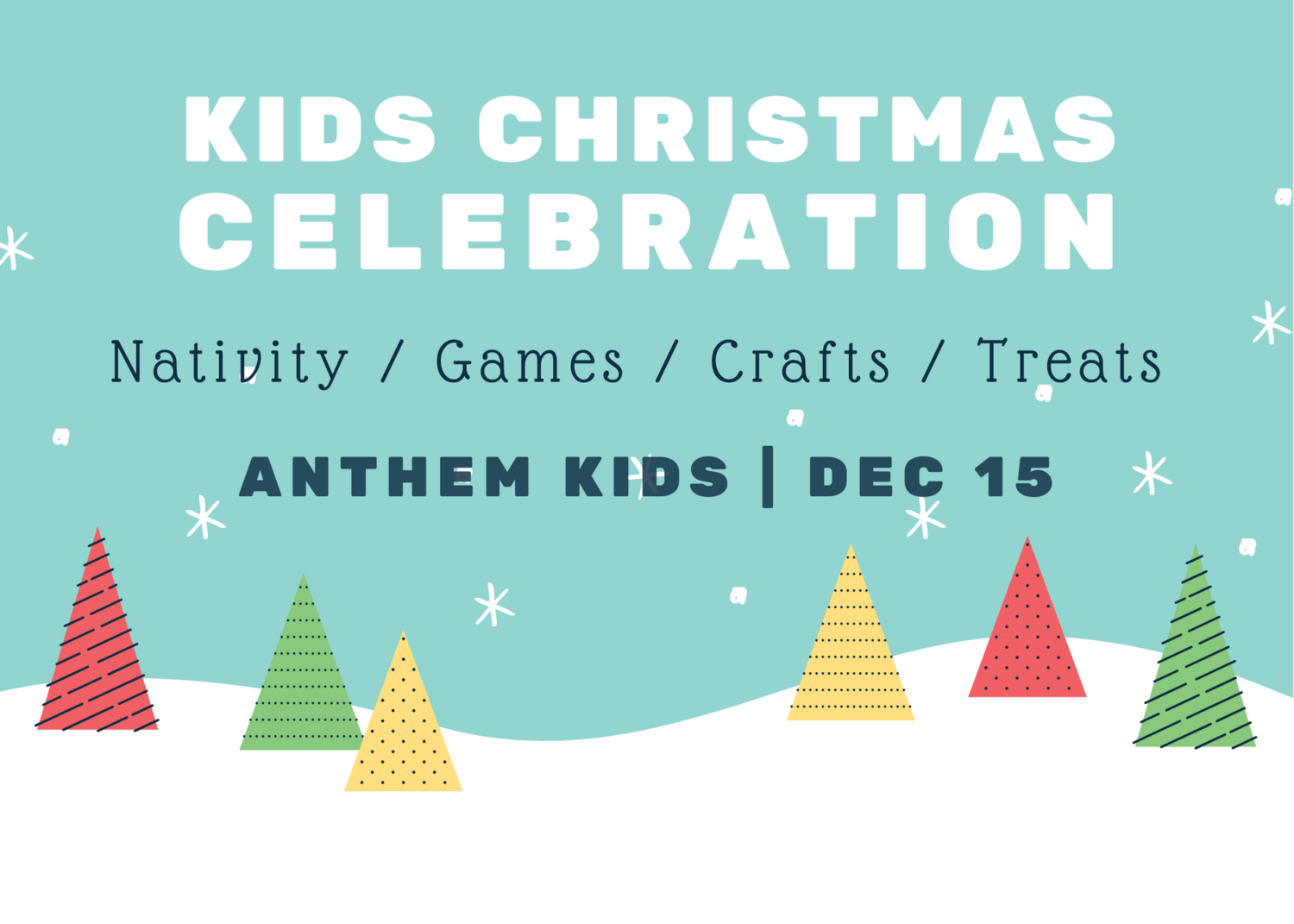 Kids Christmas Celebration Anthem Church