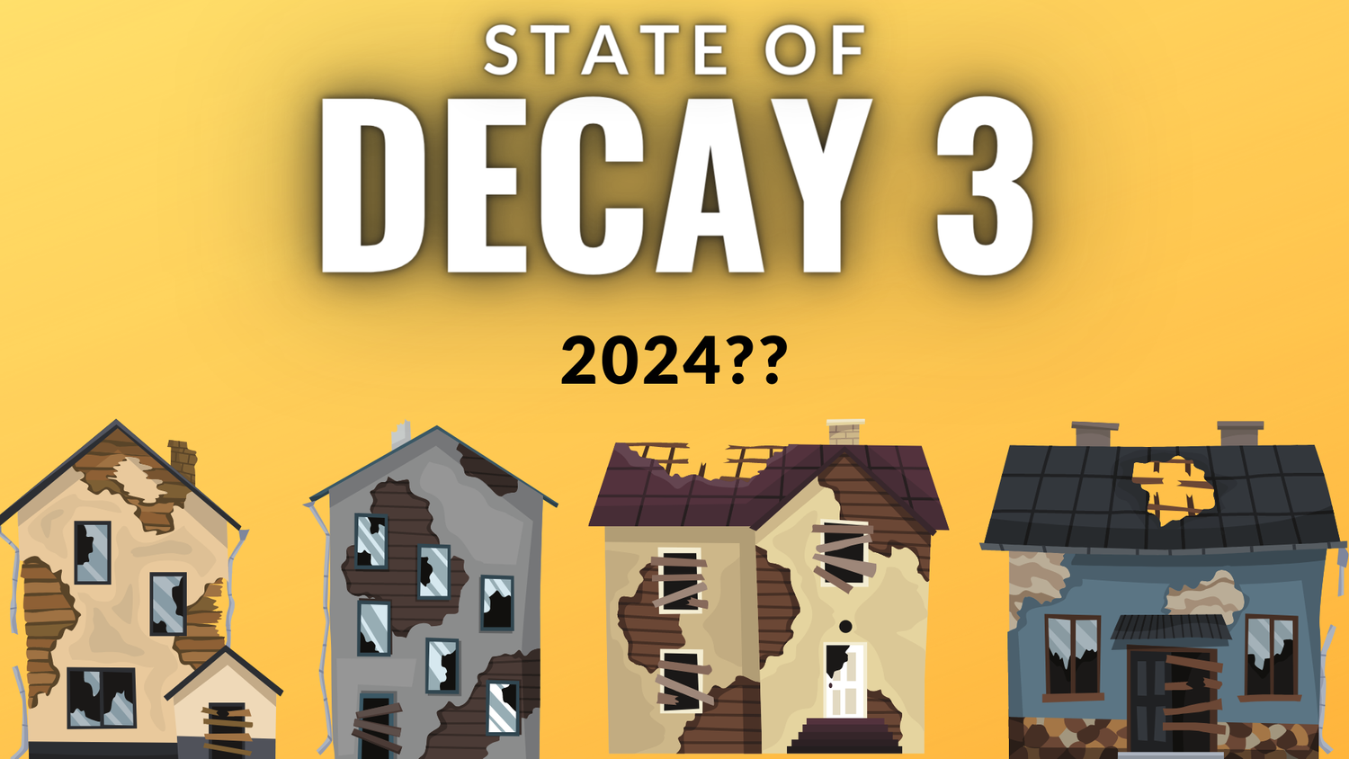 State of Decay 3 Release Date — VDGMS