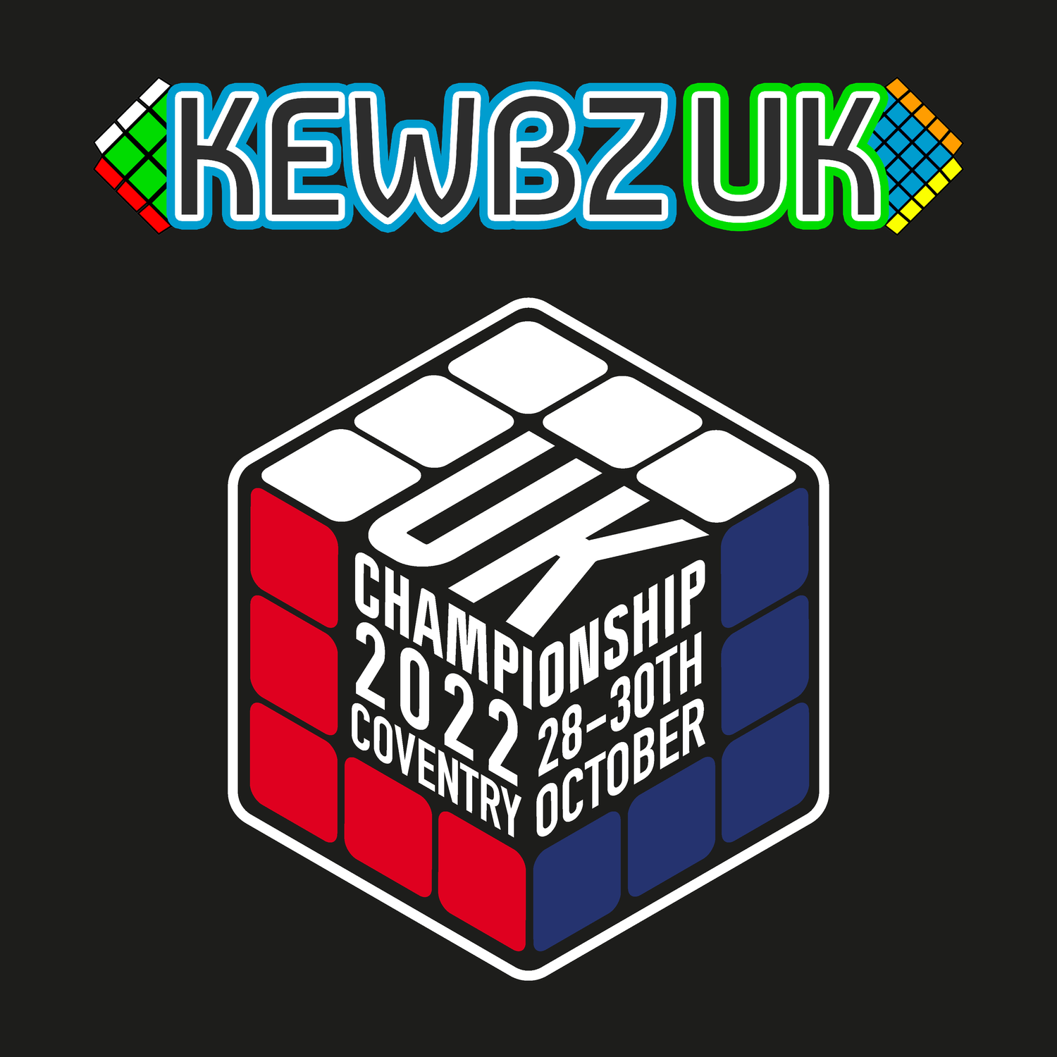 Kewbz UK Championship 2022 — UK CUBE ASSOCIATION