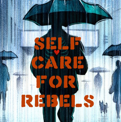 Self Care for Rebels webclass logo - Living Medicine Project