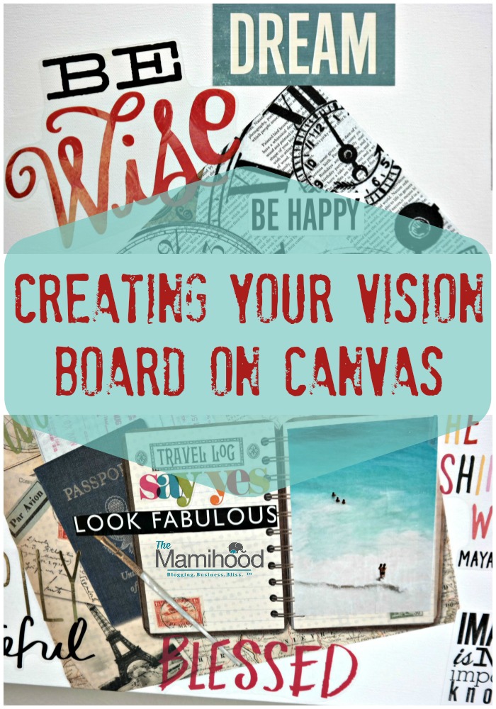 Creating your vision board on canvas. Yassss! Video included.