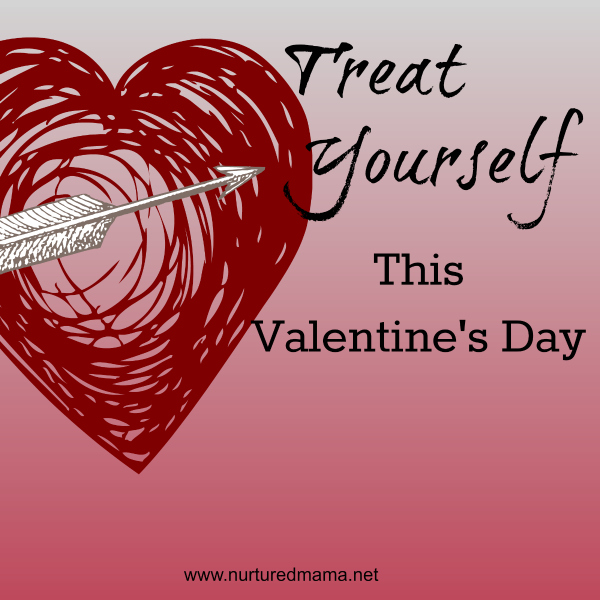 Treat Yourself This Valentine's Day :: nurturedmama.net