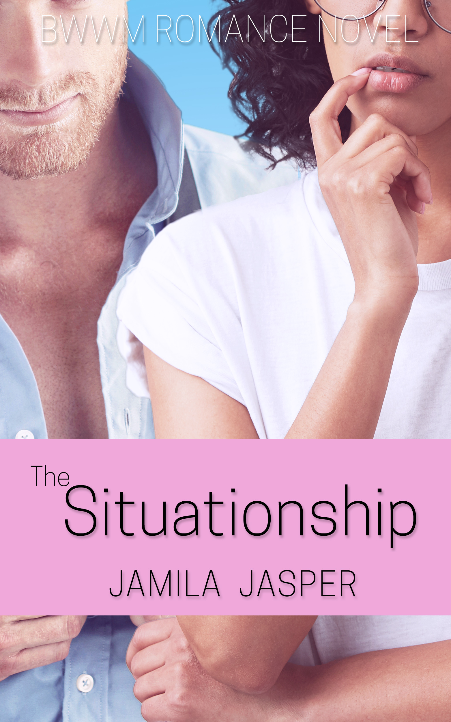 the situationship romance novel excerpts bwwm