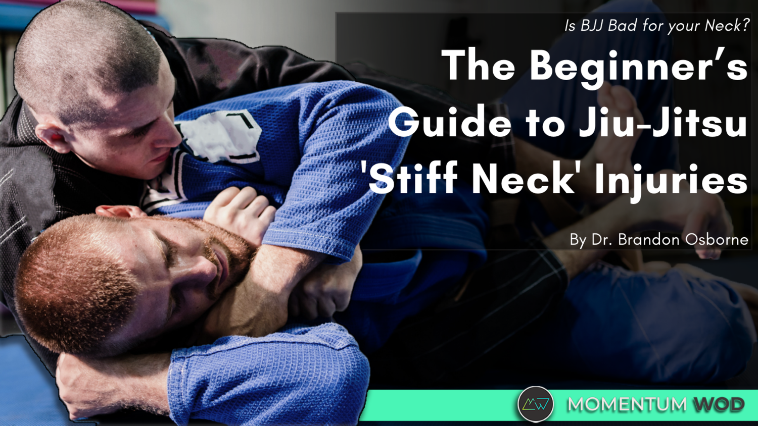Is BJJ Bad for your Neck? A beginner's Guide to Jiu-Jitsu 