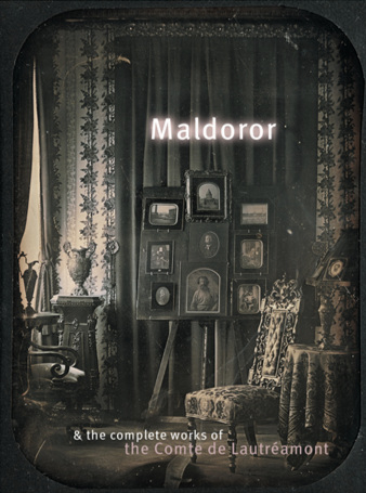 Comte de Lautréamont – Maldoror & the Complete Works — Exact Change