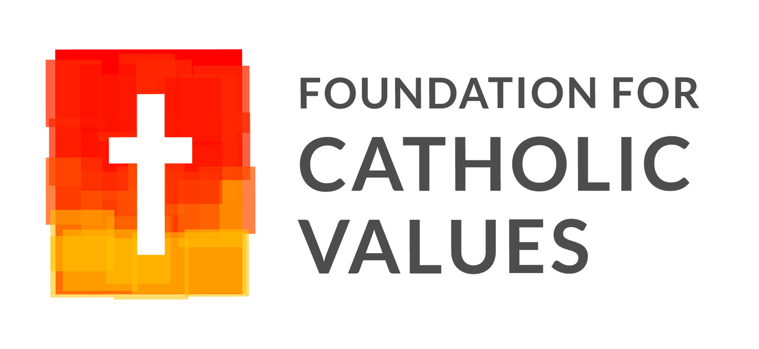 what-are-catholic-values-foundation-for-catholic-values