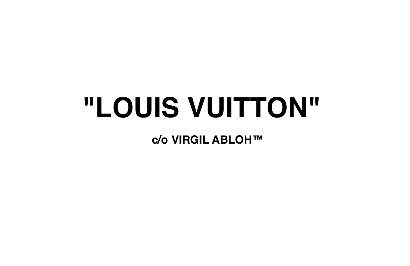 Louis Vuitton c/o Virgil Abloh