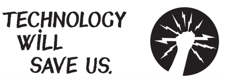 technology-will-save-us-logo