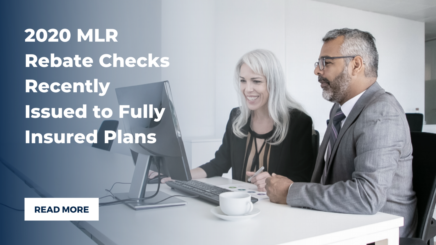 2020-mlr-rebate-checks-recently-issued-to-fully-insured-plans
