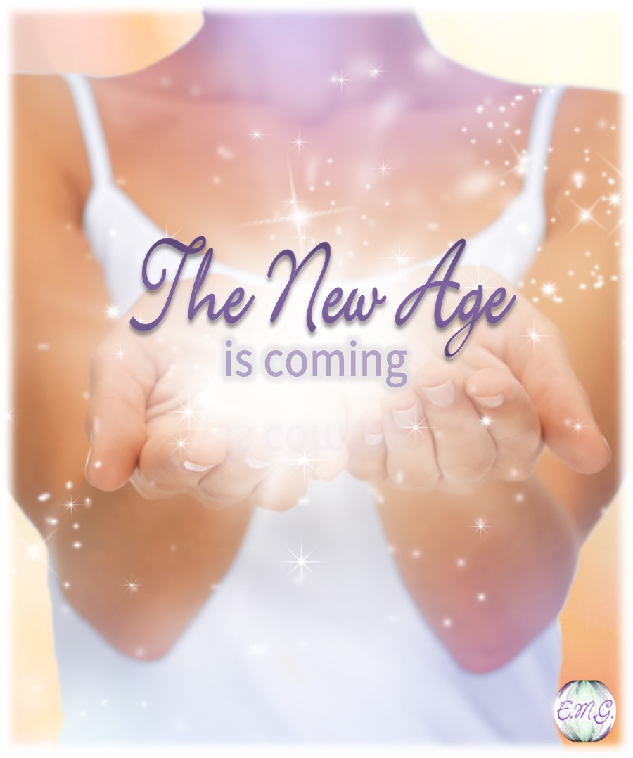 The New Age is Coming