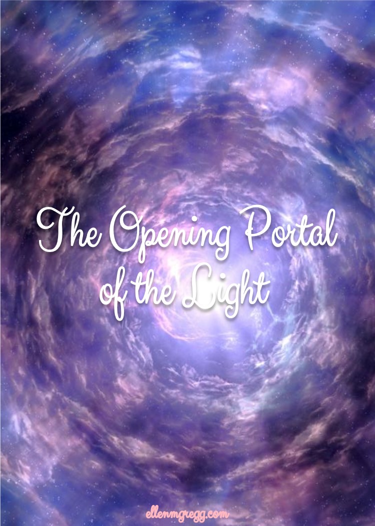 The Opening Portal of the Light