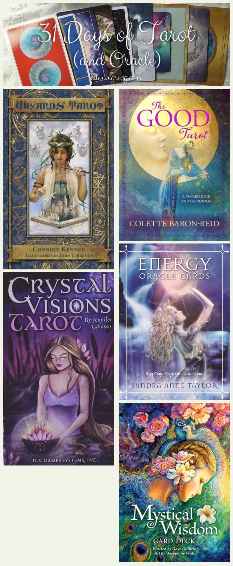 31 Days of Tarot, Day 9: The top 5 decks on my wish list are: Wizards Tarot, The Good Tarot, Crystal Visions Tarot, Energy Oracle Cards and Mystical Wisdom Card Deck