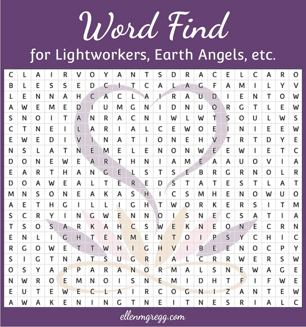 Word Find for Lightworkers, Earth Angels, Etc., from the post 47 Terms for Lightworkers, Earth Angels, Etc. by Ellen M. Gregg :: Intuitive ~ #lightworkers #earthangels #wordfind #thesoulways
