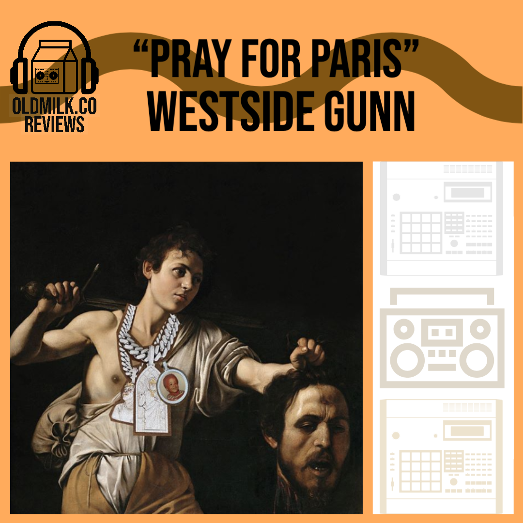 Westside Gunn Pray For Paris Review —