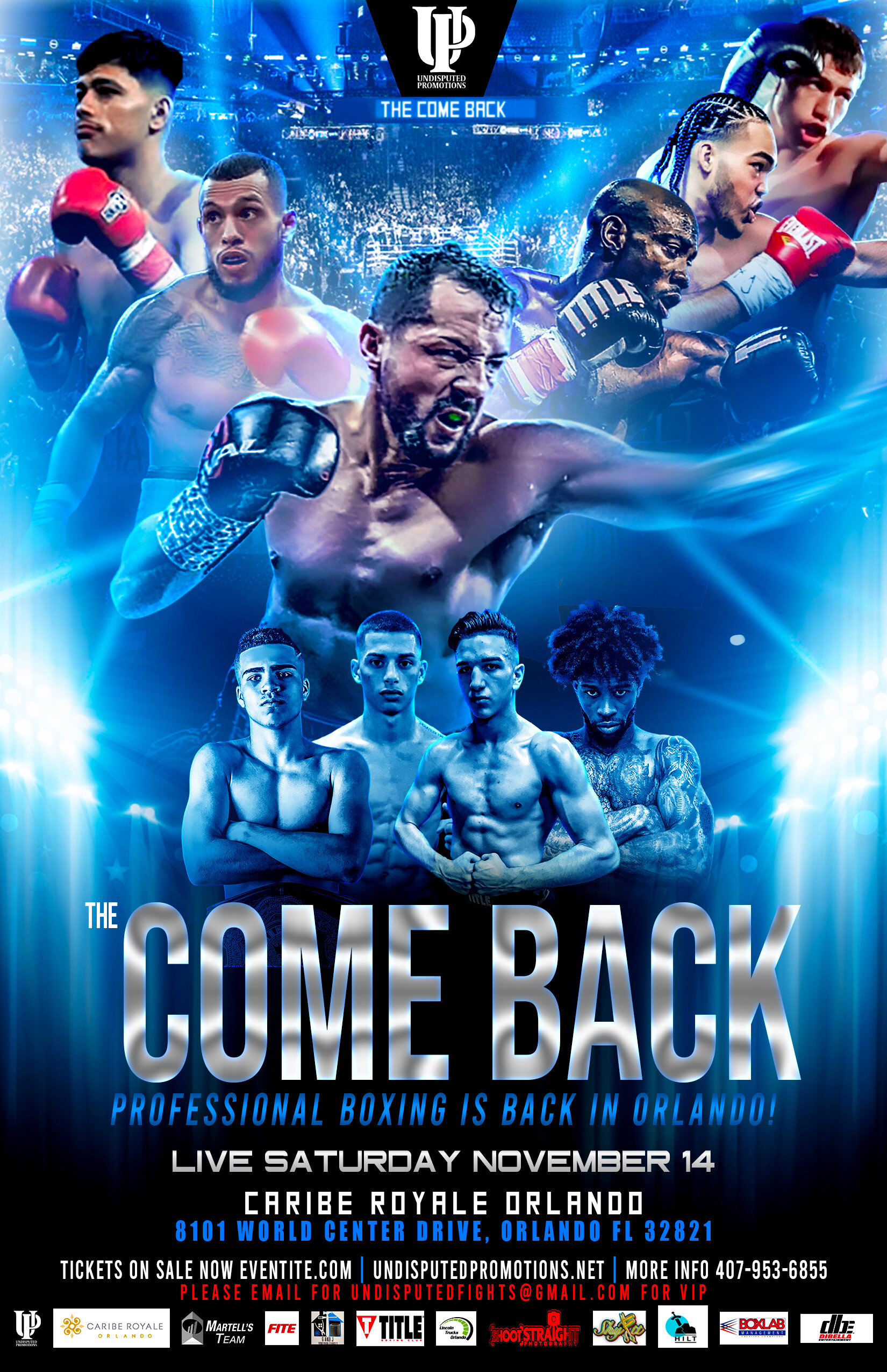 The Comeback- Live Professional Boxing — Undisputed Promotions