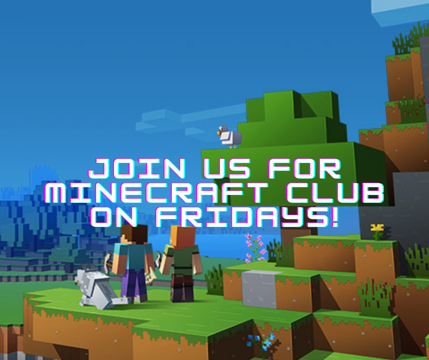 Minecraft Club / MineCraft Club