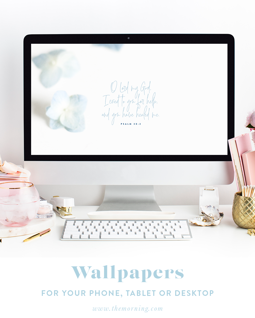"O Lord my God, I cried to you for help, and you have healed me." Psalm 30:2 | Bible Verse & Monthly Calendar Wallpapers For Your Devices | The Morning | A Community of hope for women finding joy after infant loss and miscarriage. | Ashlee Proffitt | The Morning | Miscarriage, Stillbirth, Infant Loss