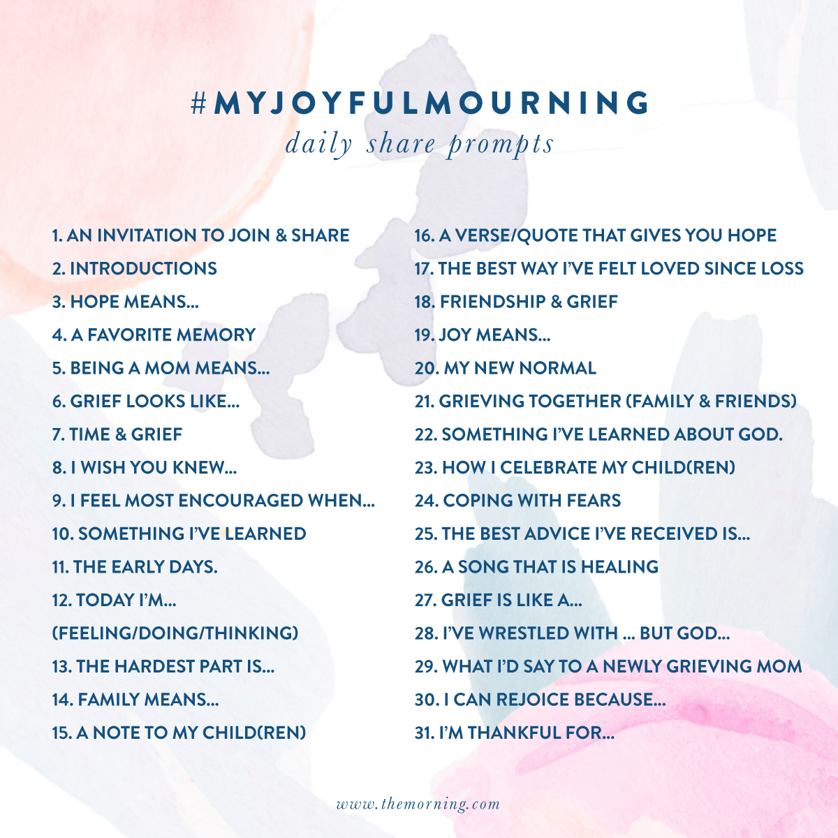 Pregnancy & Infant Loss Awareness Month Social Share Prompts | #myjoyfulmourning | The Morning: A community of hope for women finding joy after pregnancy and infant loss
