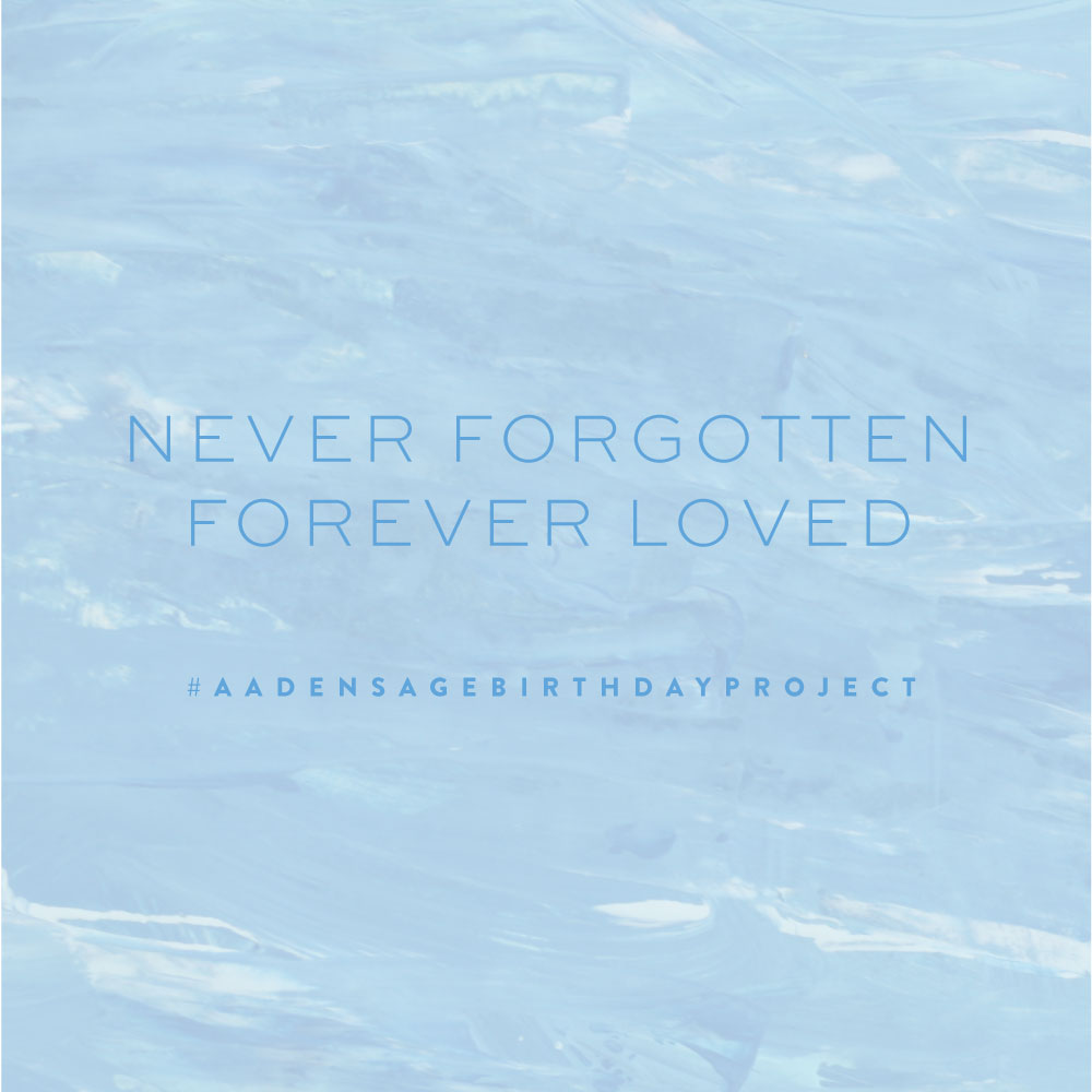 Aaden Sage Birthday Project | Sending a free gift to parents who have experienced pregnancy or infant loss. The Morning | A Community of hope for women finding joy after infant loss. | Ashlee Proffitt | Aaden Sage