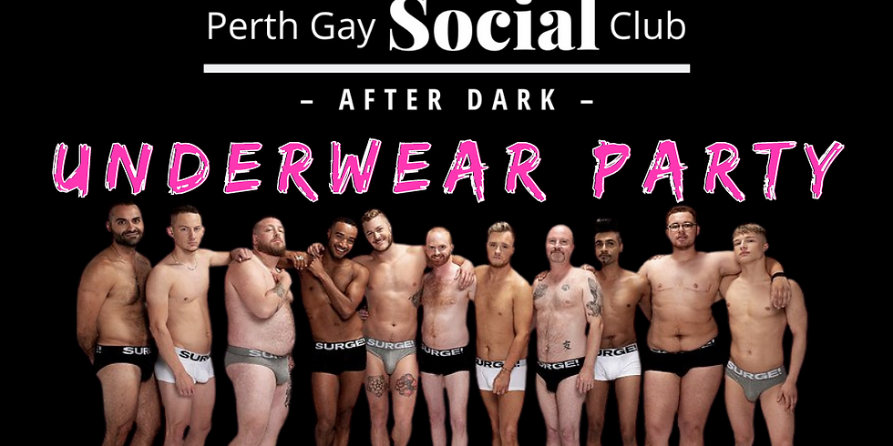 Perth Gay Social Underwear Party! — Perth Steam Works