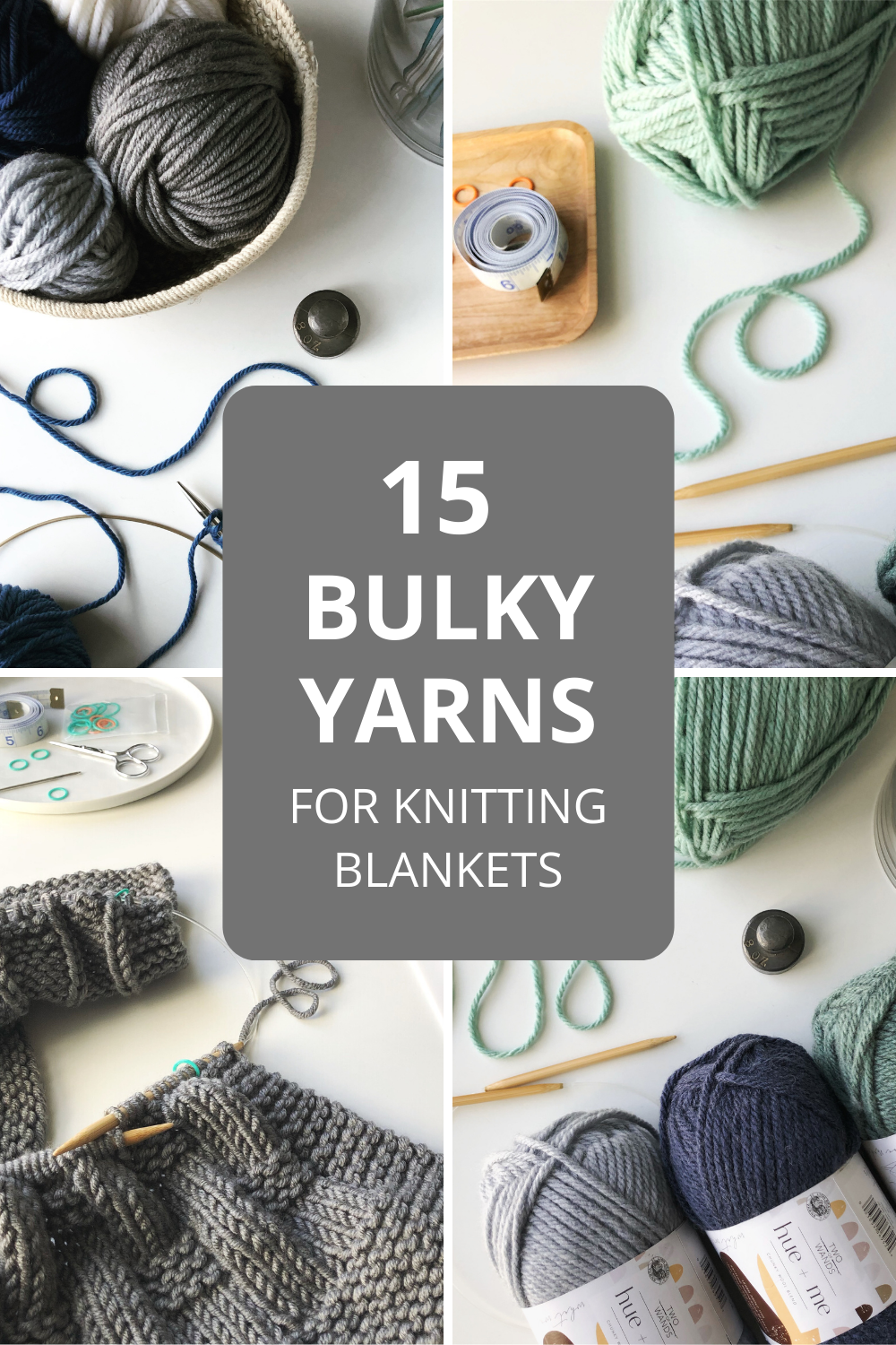 15 Bulky Yarn Suggestions for Knitting Chunky Blankets — Fifty Four Ten  Studio