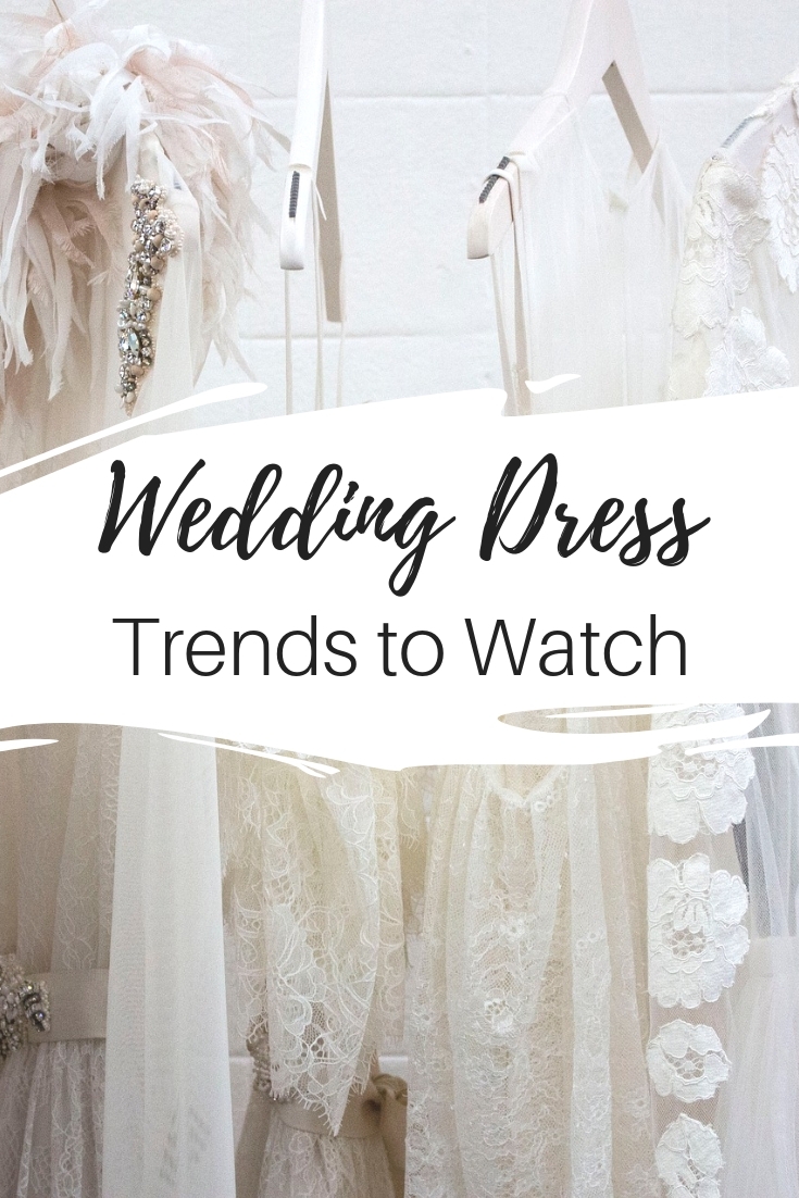 Wedding Dress Trends to Watch | Wedding Dress Trends 2018 | www.flowersandleatherevents.com