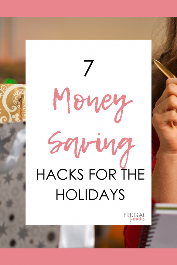 To help you start planning now, I’ve made a list of 7 money saving hacks for the holidays. These ideas are genius. It's all about getting creative and finding small ways that you can either cut back or save so that you don't have to worry about going into debt this holiday season.