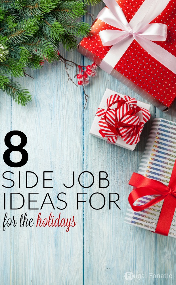 Need some extra cash for the holidays? Check out these 8 side job ideas that you can do to earn extra money and help pay for the holidays.