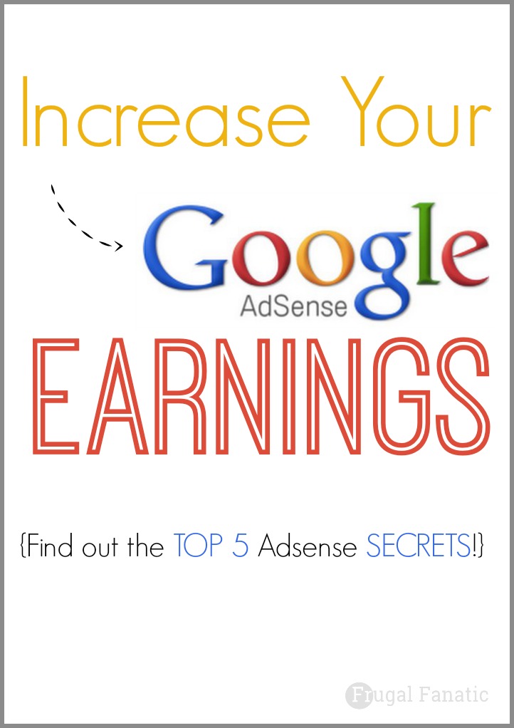 Want to increase your google adsense revenue? Read my top 5 Adsense secrets to help you make more money from the ads on your blog.