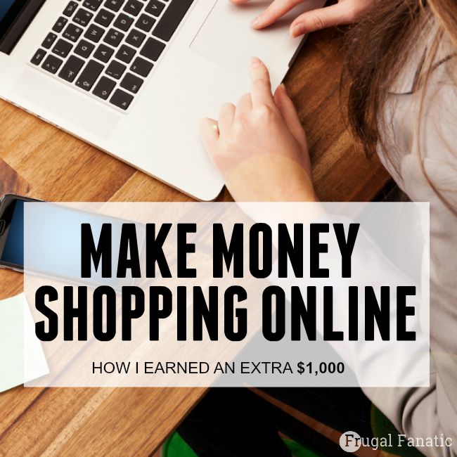Do you want to make money shopping online? Find out how I made an extra $1,000!