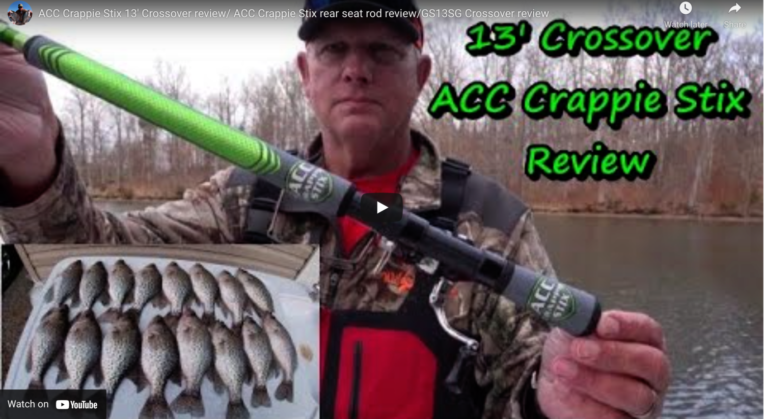 ACC Crappie Stix 13' Crossover review/ ACC Crappie Stix rear seat rod  review/GS13SG Crossover review — Small Water Sportsman